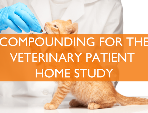 Compounding for the Veterinary Patient Home Study