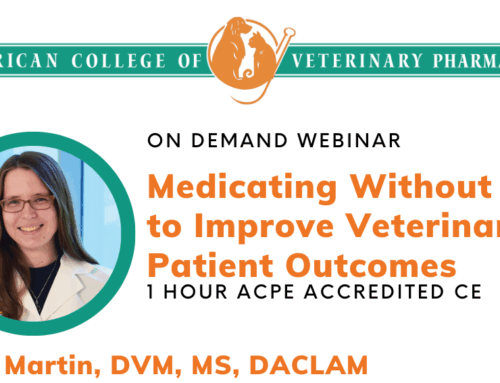 Webinar: Medicating Without Fear to Improve Veterinary Patient Outcomes