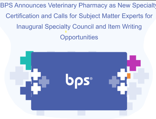 A Milestone for Veterinary Pharmacy! Board of Pharmacy Specialties Announcement